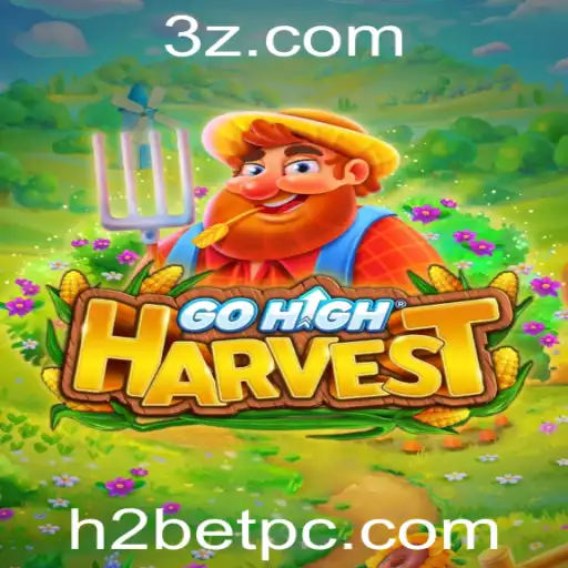 Explorando o Fascinante Mundo de GoHighHarvest e o Fenômeno H2bet