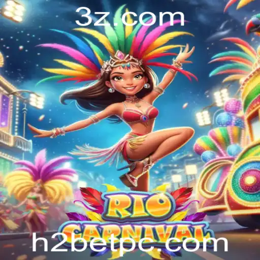 Descubra o Empolgante Mundo de RioCarnival com H2bet