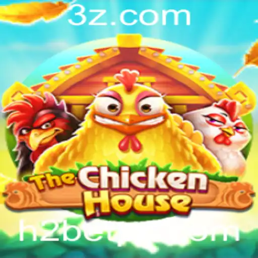 Descubra o Envolvente Jogo 'TheChickenHouse' e a Chave para o Sucesso com 'H2bet'